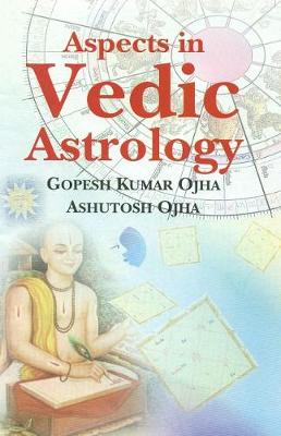 Aspects in Vedic Astrology (Hardback)