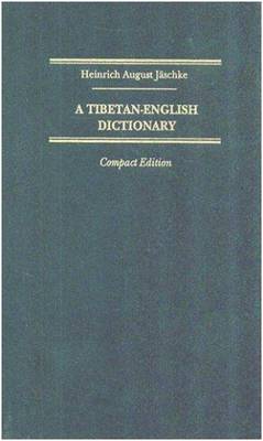 A Tibetan-English Dictionary: With Special Reference to the Prevailing Dialects (Paperback)