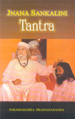 Jnana Sankalini Tantra (Hardback)