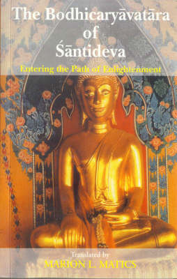 The Bodhicaryavatara of Santideva: Entering the Path of Enlightenment (Hardback)