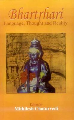Bhartrhari: Language, Thought, and Reality (Hardback)