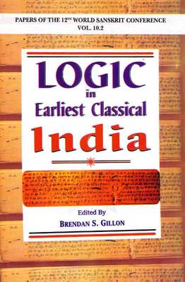 Logic in Earliest Classical India (Hardback)