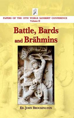 Battles, Bards and Brahmins (Hardback)