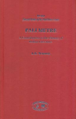 Pali Metre: A Contribution to the History of Indian Literature (Hardback)