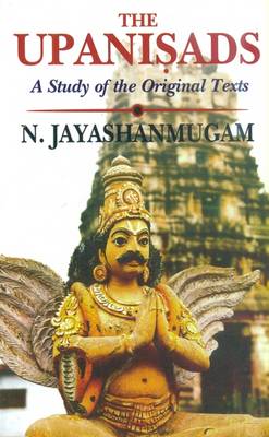 The Upanisads: A Study of the Original Texts (Paperback)