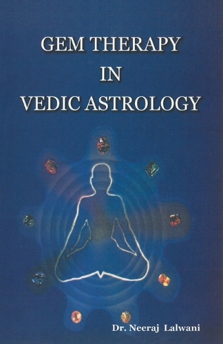 Gem Therapy in Vedic Astrology (Paperback)