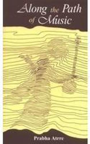 Along the Path of Music (Hardback)