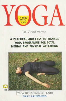 Yoga: A Nine Week Plan (Paperback)