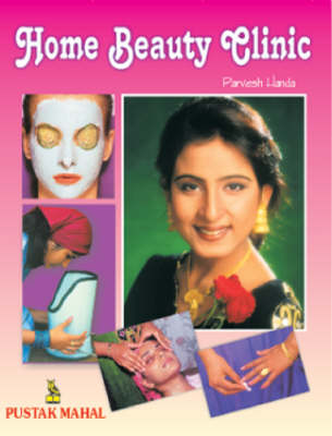 Home Beauty Clinic (Paperback)