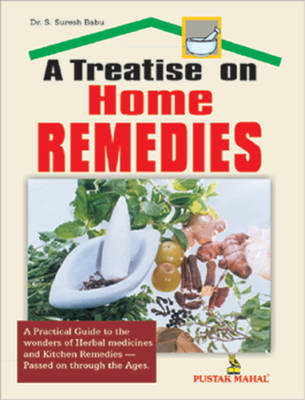 A Treatise on Home Remedies (Paperback)