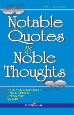Notable Quotes and Noble Thoughts (Paperback)