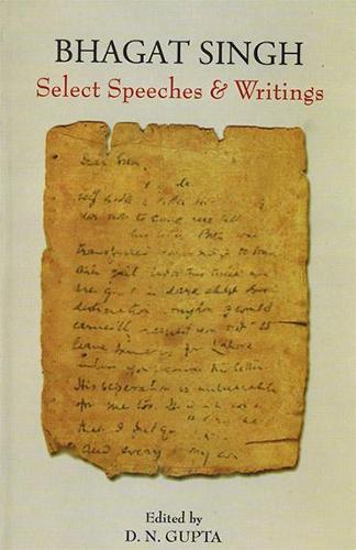 Bhagat Singh : Select Speeches an (Hardback)