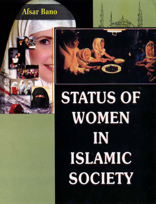 Status of Women in Islamic Society (Hardback)