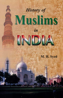 History of Muslims in India (Hardback)