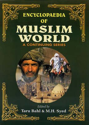 Encyclopaedia of the Muslim World (Hardback)