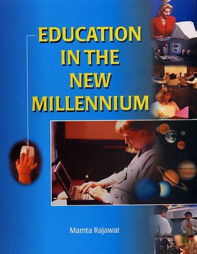 Education in the New Millennium (Hardback)