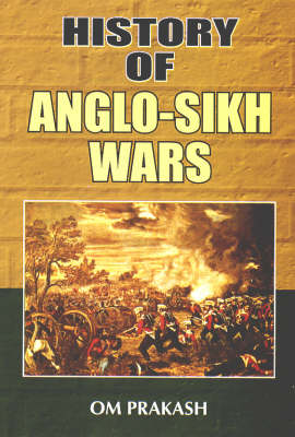 History of Anglo-Sikh War (Hardback)