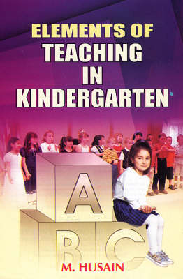 Elements of Teachings in Kindergarten (Hardback)