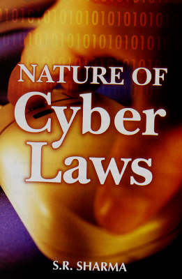 Nature of Cyber Laws (Hardback)