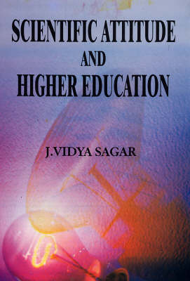 Scientific Attitude and Higher Education (Hardback)