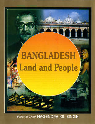 Bangladesh: Land and People (Hardback)