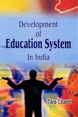 Development of Education System in India (Paperback)