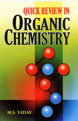Quick Review in Organic Chemistry (Hardback)
