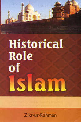 Historical Role of Islam (Hardback)