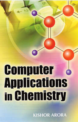 Computer Applications in Chemistry (Hardback)