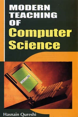 Modern Teaching of Computer Science (Hardback)