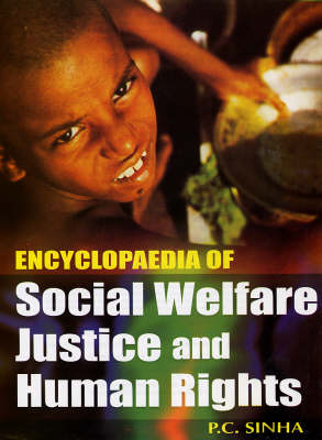Encyclopaedia of Social Welfare, Justice and Human Rights (Hardback)