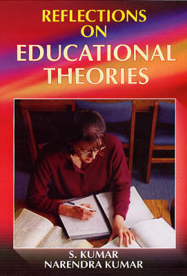 Reflections of Educational Theories (Hardback)