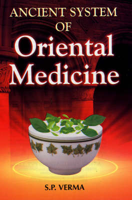 Ancient System of Oriental Medicine (Hardback)