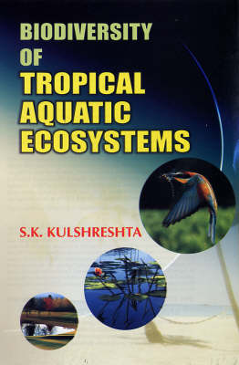Biodiversity of Tropical Aquatic Ecosystems (Hardback)