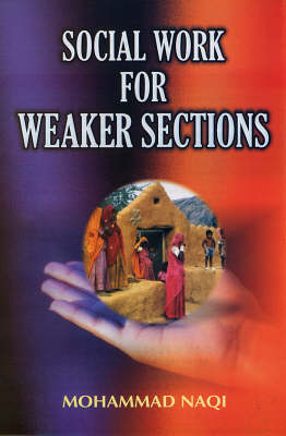 Social Work for Weaker Sections (Hardback)