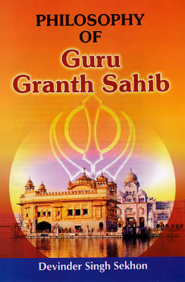 Philosophy of Guru Granth Sahib: ` (Paperback)