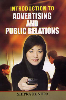 Introduction to Advertising and Public Relations (Hardback)