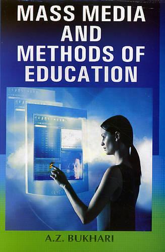 Mass Media and Methods of Education (Hardback)