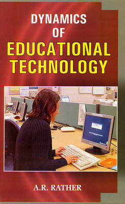 Dynamics of Educational Technology (Hardback)