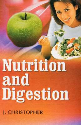 Nutrition and Digestion (Hardback)