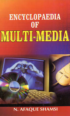 Encyclopaedia of Multi Media (Hardback)