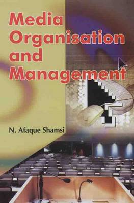 Media Organisation and Management (Hardback)
