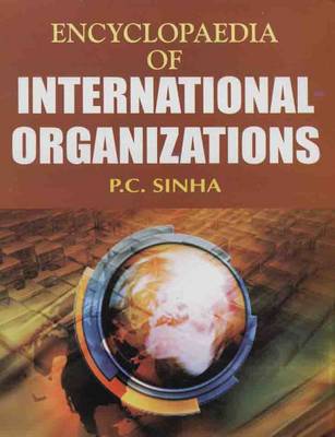 Encyclopaedia of International Organizations (Hardback)
