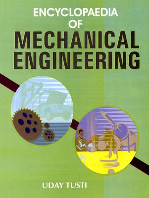 Encyclopaedia of Mechanical Engineering (Hardback)