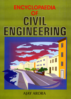 Encyclopaedia of Civil Engineering (Hardback)