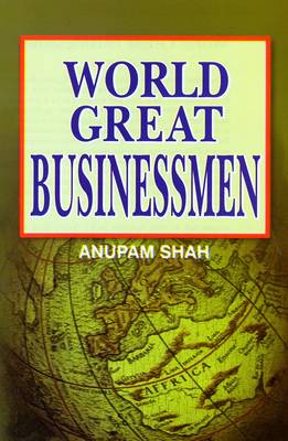World Great Businessmen (Hardback)