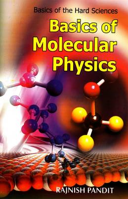 Basics of Molecular Physics (Hardback)