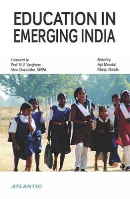 Education in Emerging India (Hardback)