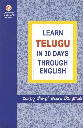 Learn Telugu in 30 Days Through English (Paperback)
