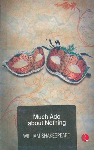 Much Ado About Nothing (Paperback)